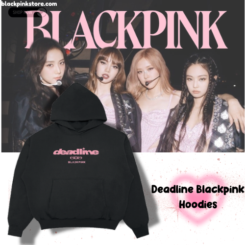 Continent Black Logo Deadline DTNK1401 Blackpink Hoodies